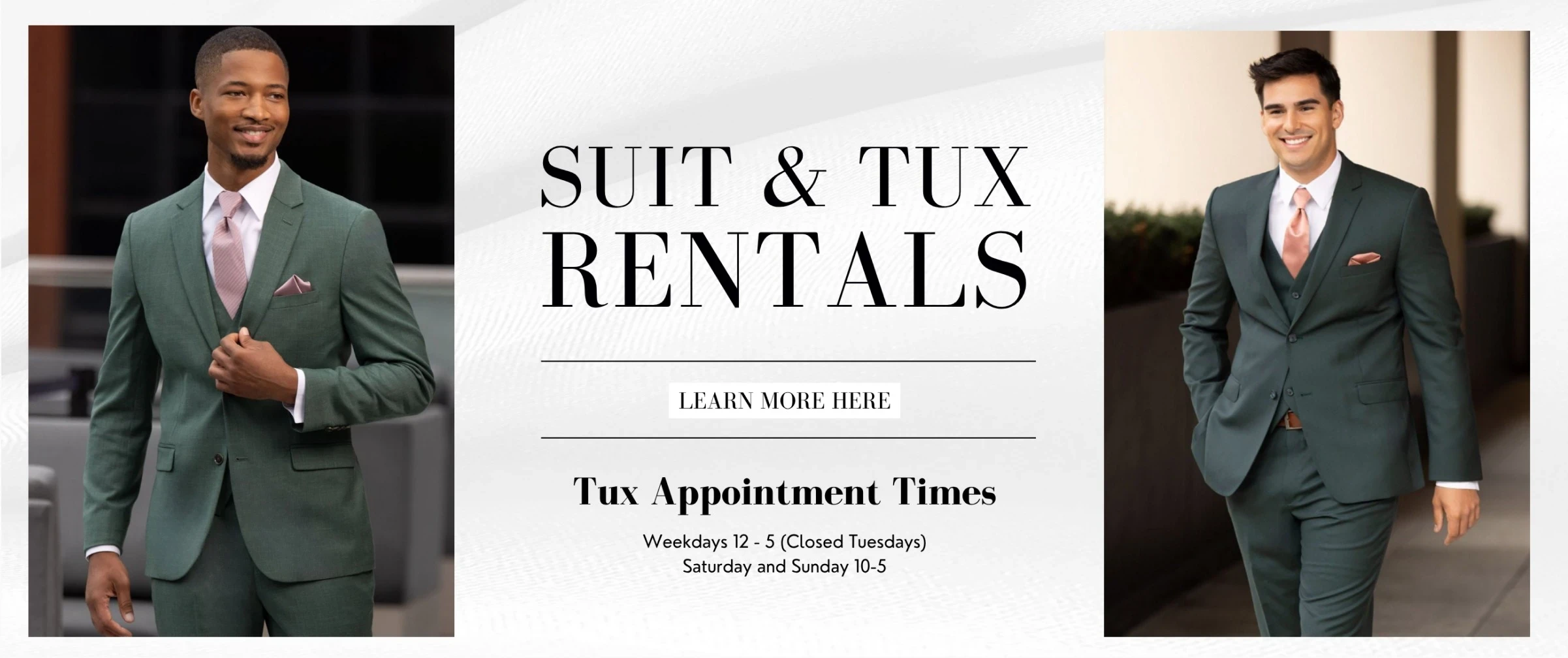 Models wearing suits, Suit & Tux rentals desktop banner